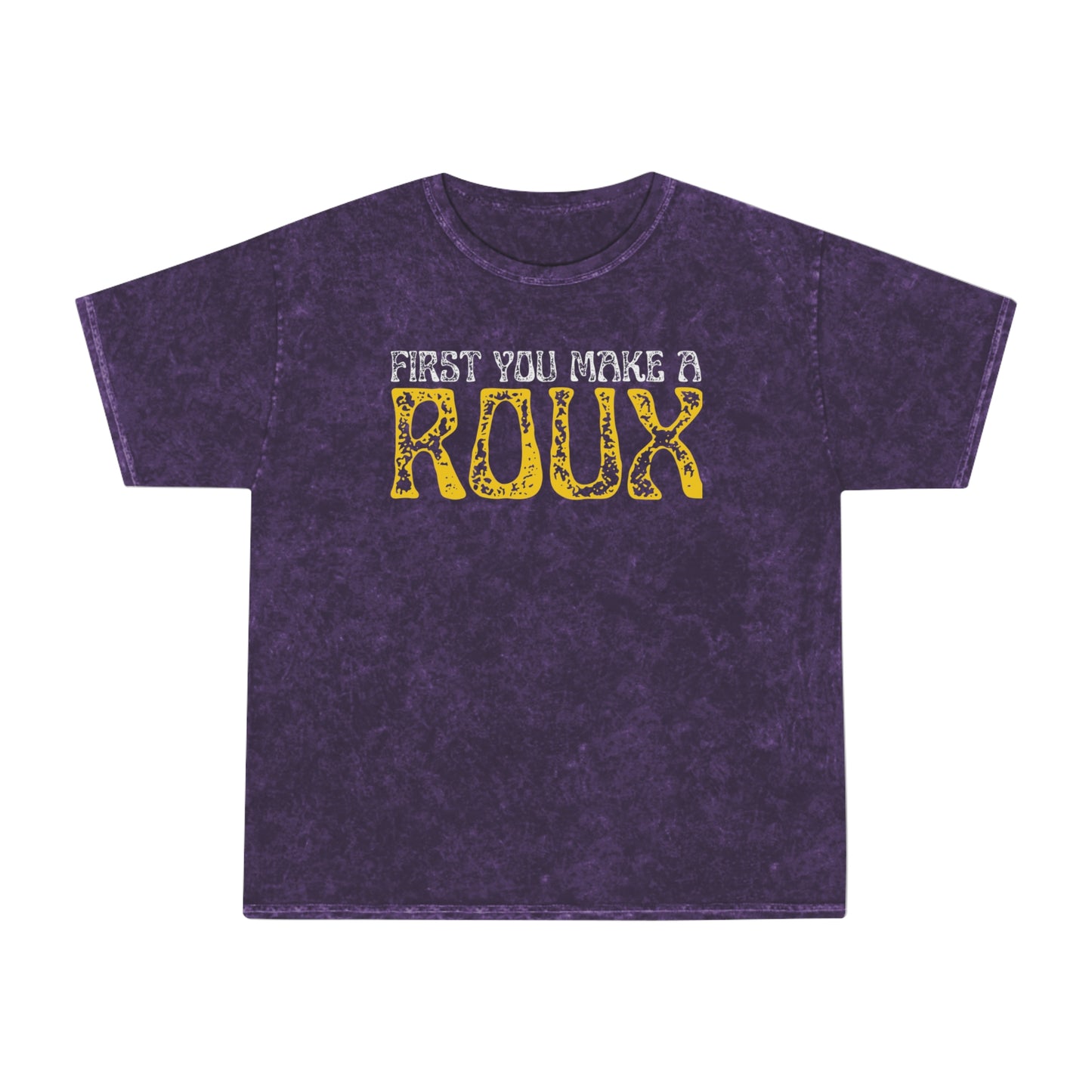 First You Make A Roux