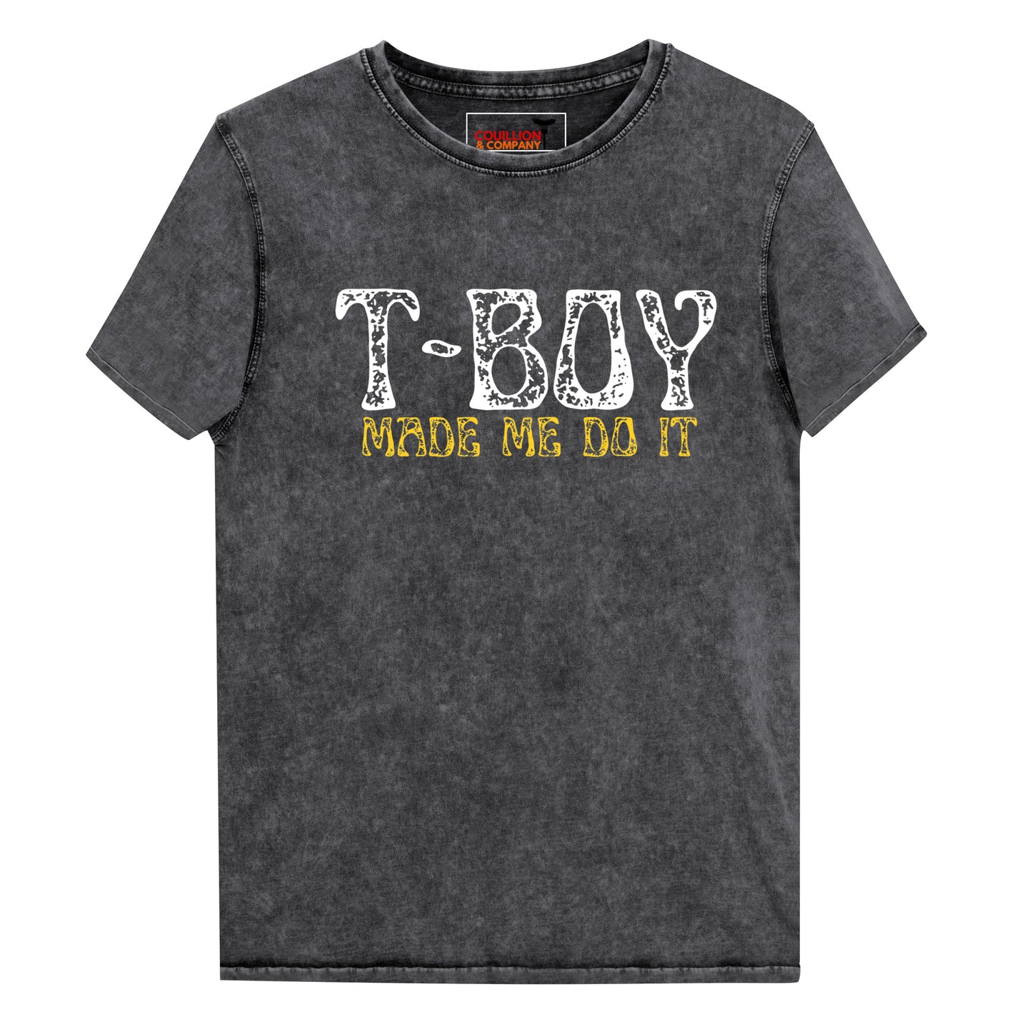 T-Boy Made Me Do It