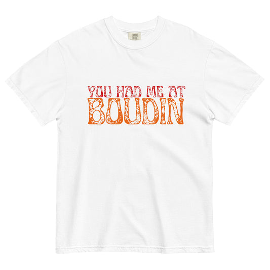 You Had Me At Boudin